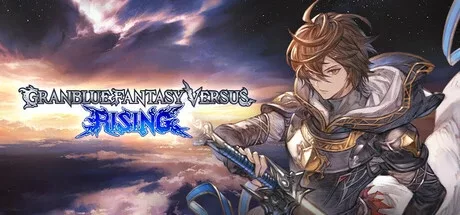 《碧蓝幻想Versus: Rising》v2.03 |官方中文|解压可玩【250327】 - 关先生资源站-关先生资源站