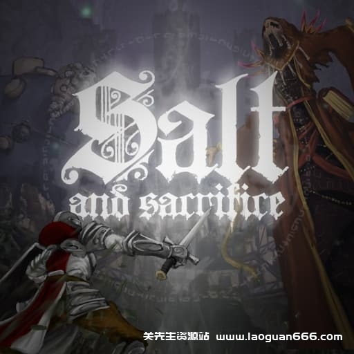 【Switch】盐与献祭 Salt and Sacrifice-v2.0.0.1a-60帧 - 关先生资源站-关先生资源站