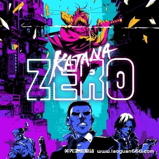 【Switch】武士刀 零 Katana ZERO-v1.0.5-60帧 - 关先生资源站-关先生资源站
