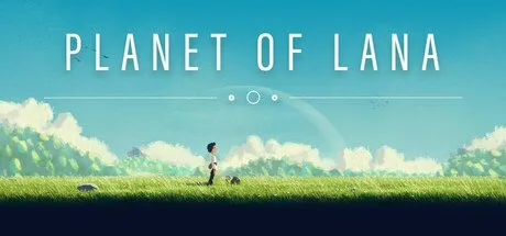 拉娜之星（Planet of Lana）完整移植 直装版- 关先生资源站